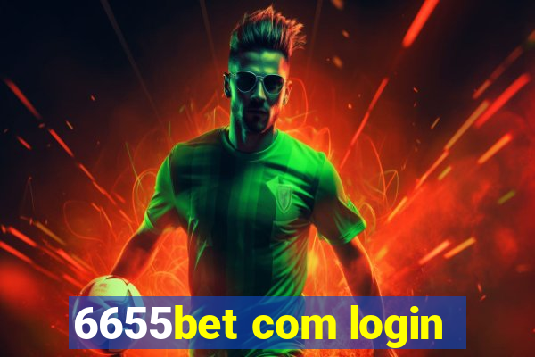 6655bet com login